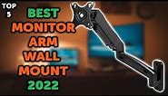 5 Best Monitor Arm Wall Mount | Top 5 Monitor Wall Mounts in 2022