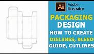 Packaging Design In Adobe Illustrator | How To Create Dielines, Bleed Guide & Cut Lines
