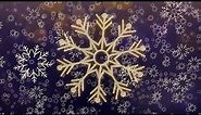 Cozy Glow Snowflake / Snowflakes Falling - Perfect for Relaxing Backgrounds