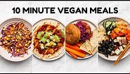 Easy 10 MINUTE Vegan Meals 😋