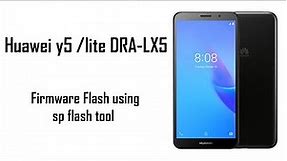 Huawei y5 /lite DRA-LX5 Firmware flash with SP FLASH TOOL