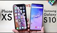 iPhone XS Vs Samsung Galaxy S10! (Comparison) (Review)