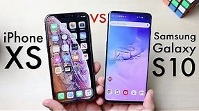 iPhone XS Vs Samsung Galaxy S10! (Comparison) (Review)