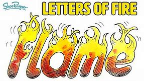 How to draw Letters of Fire