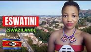 10 INTERESTING FACTS ABOUT ESWATINI (Swaziland)