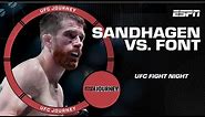 Sandhagen vs. Font: The closest to perfect the world’s seen 🌎 | UFC Journey