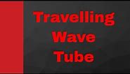 Travelling Wave Tube basics, working and applications (TWT) by Engineering Funda, Microwave Devices