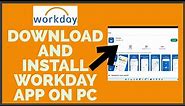 How To Download And Install Workday App on PC (2022)