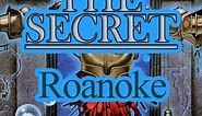 The Secret a Treasure Hunt Roanoke