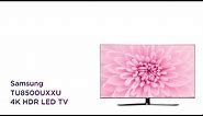 Samsung UE55TU8500UXXU 55" Smart 4K LED TV | Product Overview | Currys PC World