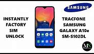 Factory SIM Unlock Straight Talk / Tracfone Samsung Galaxy A10e S102DL Instantly!