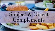 Subject and Object Complements Grammar Tutorial