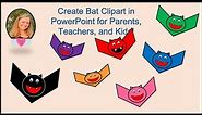 How to Make Clipart in PowerPoint for Parents, Teachers, and Kids (Bat Tutorial)