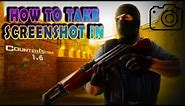 How to take Screenshot in Counter Strike 1.6