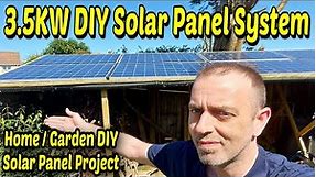 DIY Home Solar Panel Project - 3.5KW Backyard Garden Solar Panel System Overview