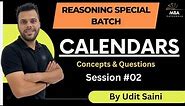 Calendars | Session-II | Reasoning | Udit Saini | SNAP, NMAT, TISS, CMAT, MAHCET & MAT