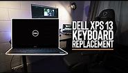 HOW TO REPLACE DELL XPS 13 Keyboard // EASY DELL XPS 13 KEYBOARD REPLACEMENT // DIY Laptop Repair