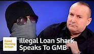 'He Hurts People' Loan Shark Reveals all to Bank of Dave