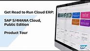 Get Ready to Run Cloud ERP: SAP S/4HANA Cloud, Public Edition - Product Tour (+Demo)