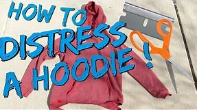 How to Yeezy Season Hoodies! Best Distressing Tutorial with Lookbook!