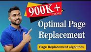 L-5.24: Optimal Page Replacement algorithm | Operating System