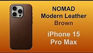 iPhone 15 Pro Max Nomad Leather Case
