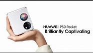 HUAWEI P50 Pocket - Brilliantly Captivating