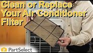 Air Conditioner Repair: How to Clean or Replace Your Air Conditioner's Filter | PartSelect.com