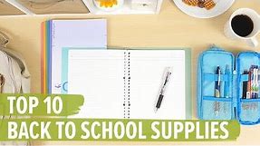 Top 10 Back to School Supplies