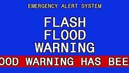 Emergency Alert System Flash Flood Warning