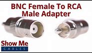 BNC Female to RCA Male Adapter #901