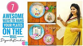 7 Awesome Ways to Hang your Plates On The Wall/How To Hang Plates on a Wall/How to Hang a Picture