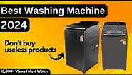 Best Washing Machine 2024⚡Best Top Load Washing Machine 2024⚡INVEST in the RIGHT Washing Machine