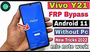 Vivo Y21 FRP Bypass Android 11 | New Trick 2022 | Vivo (V2111) Google Account Remove | Without Pc