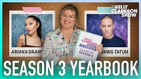 Kelly Clarkson Show Season 3 Yearbook Ft. Sandra Bullock, Ariana Grande, Channing Tatum