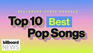 Billboard Staff Reveals The Top 10 of The Best 500 Pop Songs of All Time | Billboard News