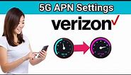 Verizon 5G APN Settings | Verizon internet Settings