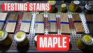 Testing Several different Stains on Maple wood