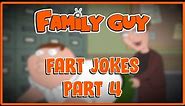 Family Guy Fart Jokes Part 4