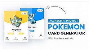 Pokemon Card Generator Javascript | Step By Step Javascript Project