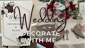 My First 2022 Wedding | Decorate with Me | Timelapse