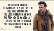 Beautiful In White - Shane Filan (Lyrics) 🎵