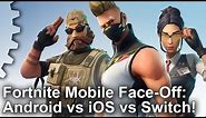 Fortnite Android vs iOS vs Switch Mobile! What Is the Best Portable Experience?