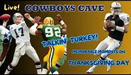 Live! Share Memories of Dallas Cowboys on Thanksgiving! What is your Favorite?