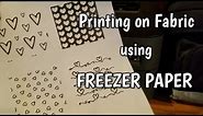 Printing on Fabric using Freezer Paper with FREE download