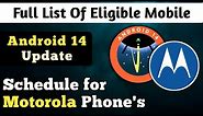 List Of Motorola Phones To Get Android 14 Update || Moto Phones To Get Android 14 Update
