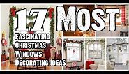 17 Most Fascinating Christmas Windows Decorating Ideas
