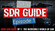 2020 SDR Guide Ep 1 : The Incredible World of Software Defined Radio (RTL-SDR, Airspy, SDRPlay etc.)