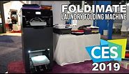 FOLDIMATE Laundry Folding Machine at CES 2019!