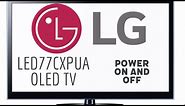 LG OLED77CXPUA OLED TV -- Power on and off